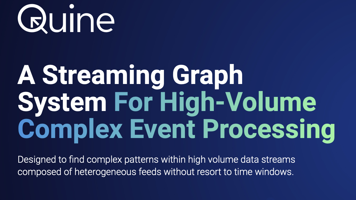 Quine Streaming Graph System for High Volume Complex Event Processing